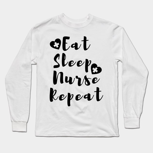 Eat Sleep Nurse Repeat With Hearts in black design Long Sleeve T-Shirt by BlueLightDesign